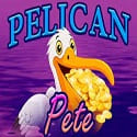 Pelican Pete Slot Machine